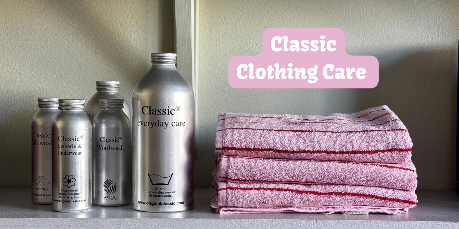 Classic Clothing Care – hellävarainen pyykinpesu vaatteille, joita haluat käyttää pitkään