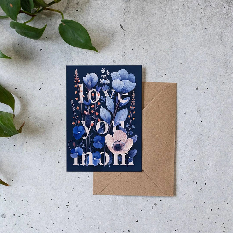 Love you Mom onnittelukortti