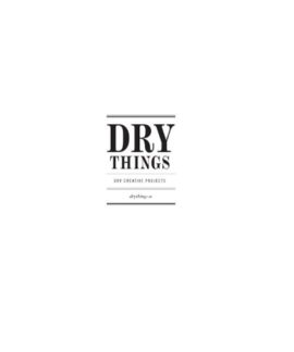 Dry Things